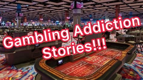 youtube gambling addiction videos.